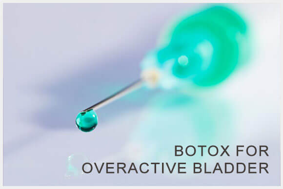Botox for Overactive Bladder