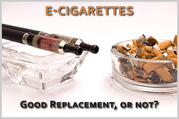 Is the E-Cigarette Really A Better Replacement Or Not?