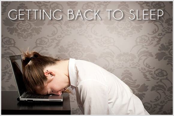 Getting Back to Sleep