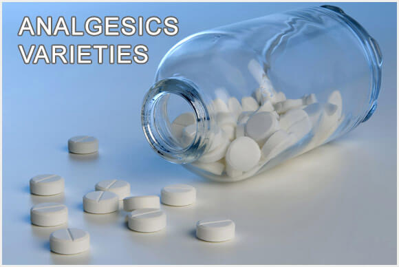 Analgesics | Varieties