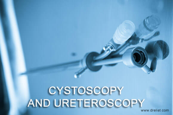 Cystoscopy and Ureteroscopy