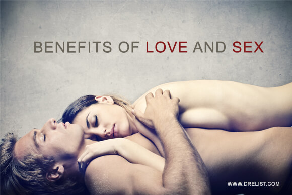 Benefits of Love and Sex