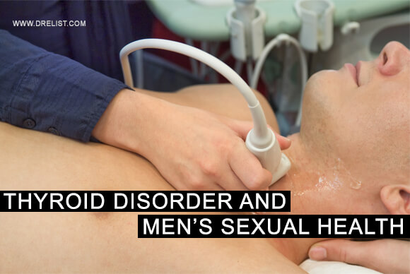 Thyroid Disorder And Men’s Sexual Health