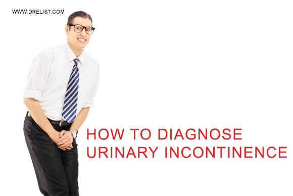 How To Diagnose Urinary Incontinence