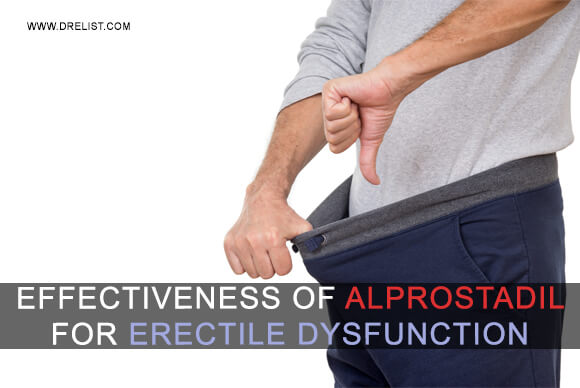 Effectiveness Of Alprostadil For Erectile Dysfunction