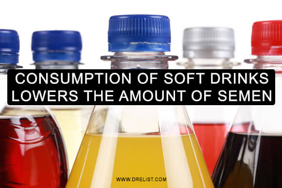 Consumption Of Soft Drinks Lowers The Amount Of Semen