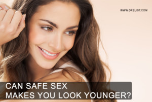 Can Safe Sex Makes You Look Younger? image