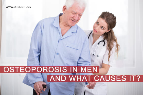 Osteoporosis in Men And What Causes It?
