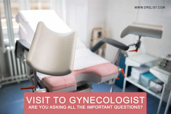 Visit To Gynecologist - Are You Asking All The Important Questions?