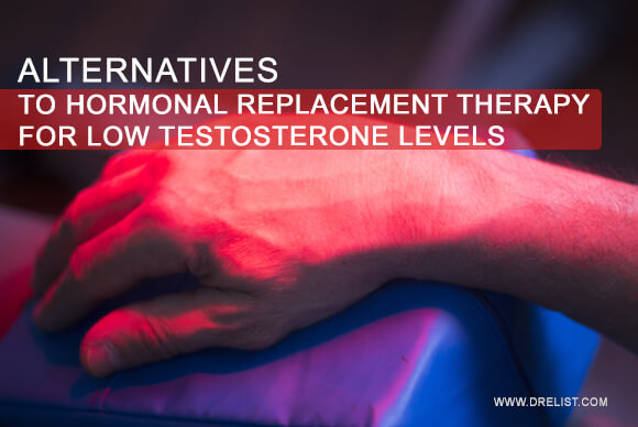 Alternatives To Hormonal Replacement Therapy For Low Testosterone Levels