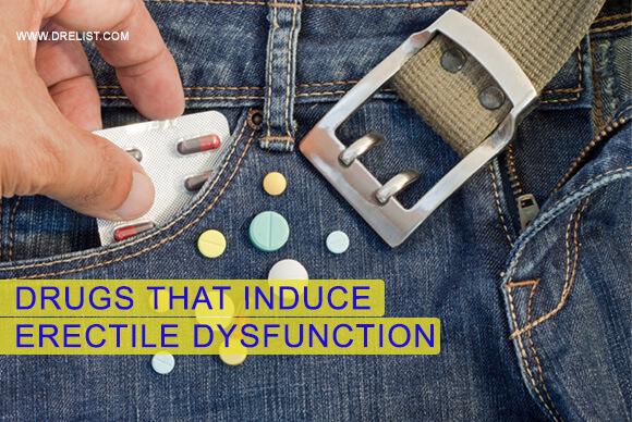 Drugs That Induce Erectile Dysfunction