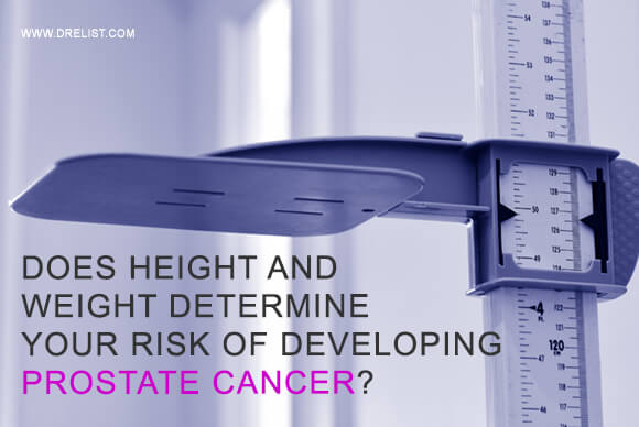 Does Height And Weight Determine Your Risk Of Developing Prostate Cancer?