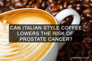 Can Italian Style Coffee Lowers The Risk Of Prostate Cancer? Image