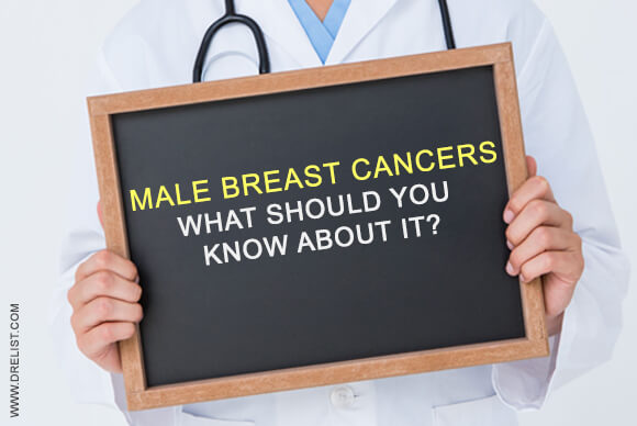 Male Breast Cancers – What Should You Know About It?