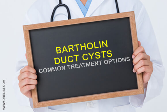 Bartholin Duct Cysts – Common Treatment Options