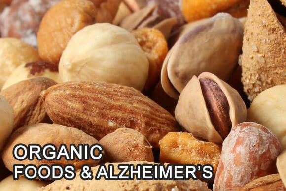 Organic Foods & Alzheimer’s